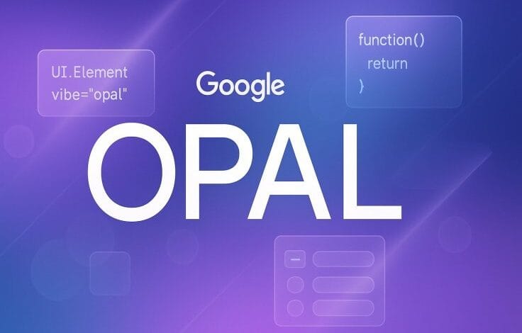 جوجل تطلق أداة "Opal" الذكية لبناء تطبيقات دون أكواد برمجية خلال دقائق 1 google opal