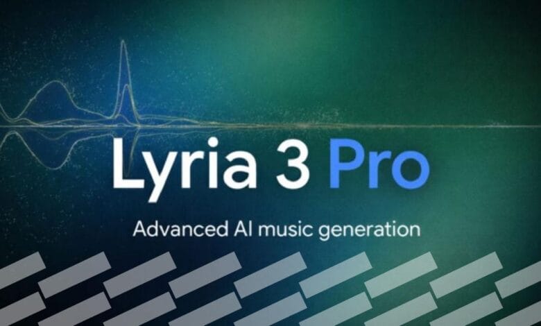 Lyria 3 Pro.. نموذج جديد من جوجل ينتج مقاطع غنائية احترافية مدتها 3 دقائق 1 Lyria 3 Pro.. نموذج جديد من جوجل ينتج مقاطع احترافية مدتها 3 دقائق