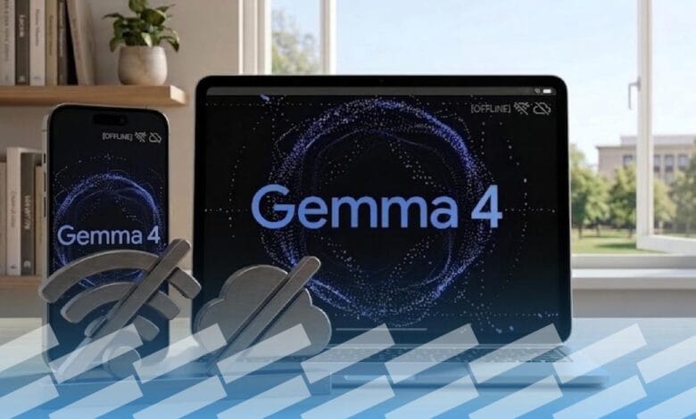 (Gemma 4) .. ثورة جوجل الجديدة لذكاء اصطناعي يعمل دون إنترنت أو سحابة