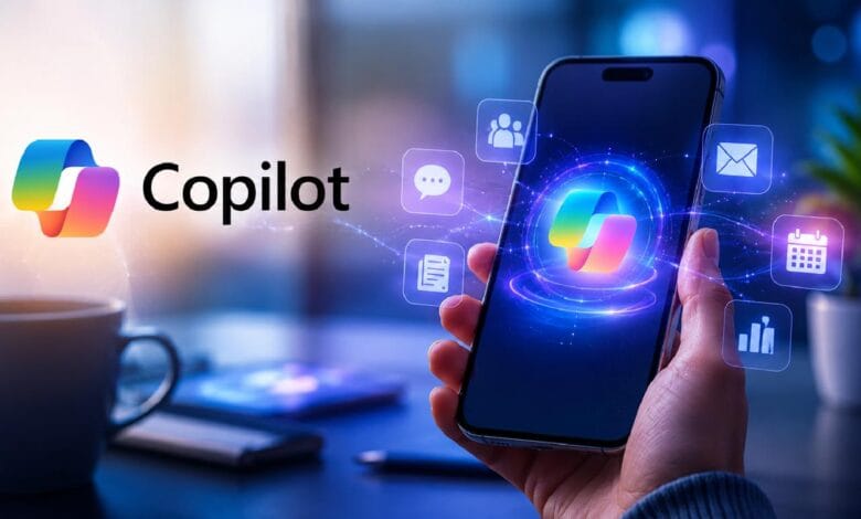 مايكروسوفت تطلق ميزات «Copilot Cowork» على الهواتف الذكية.. مكتبك بالكامل في جيبك
